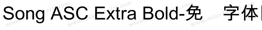 Song ASC Extra Bold字体转换